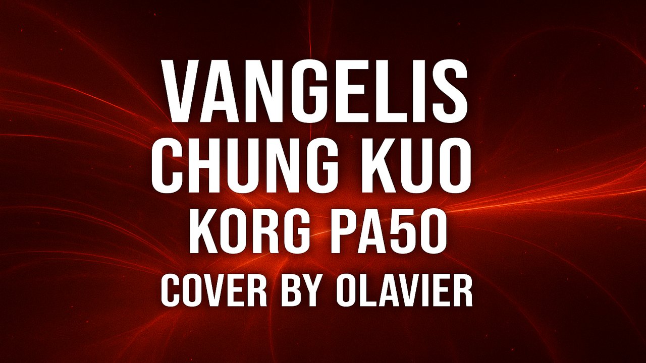 VANGELIS - CHUNG KUO