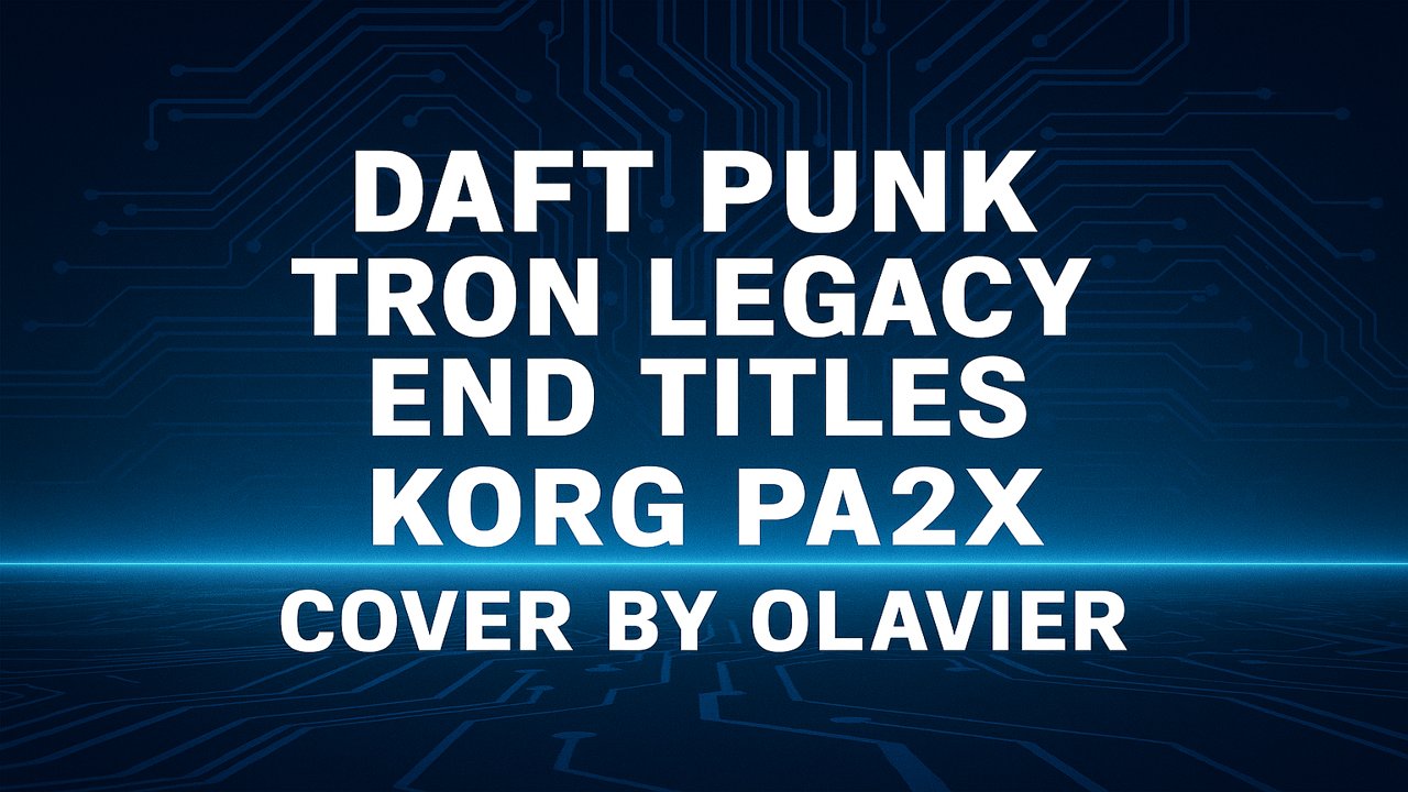 ¤PA2X¤ Daft Punk - Tron Legacy - End titles