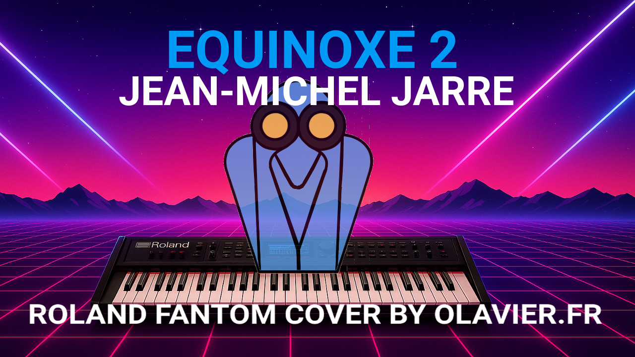 ROLAND FANTOM | EQUINOXE PART2 - JEAN-MICHEL JARRE