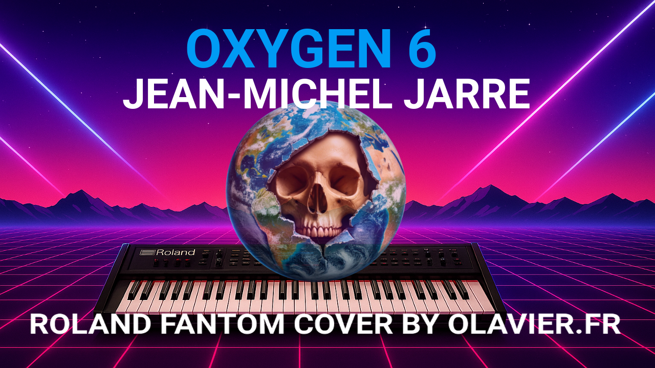 ROLAND FANTOM | OXYGEN PART6 - JEAN-MICHEL JARRE