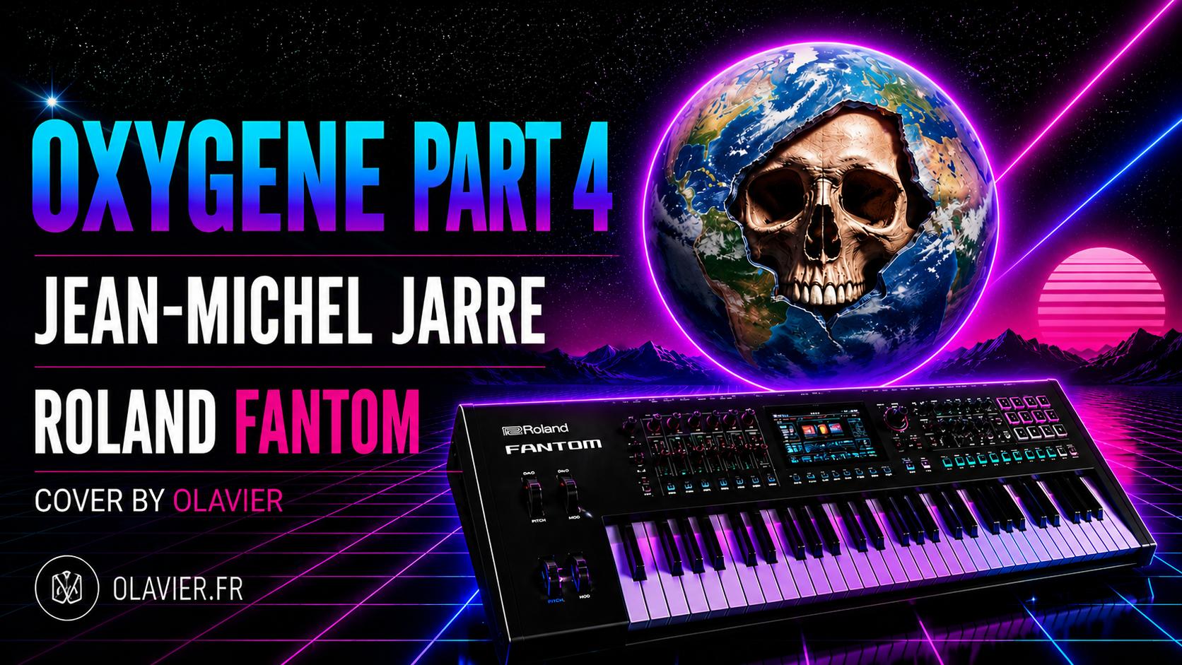 ROLAND FANTOM | OXYGEN PART4 - JEAN-MICHEL JARRE