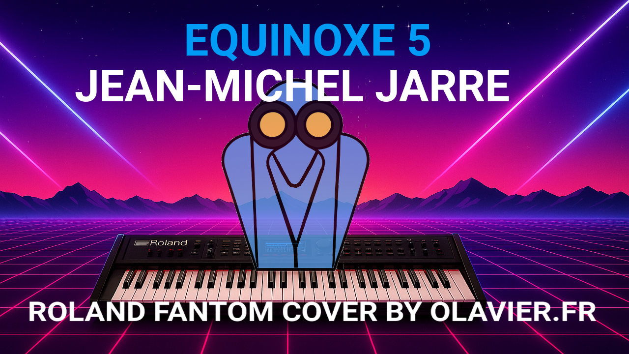 ROLAND FANTOM | EQUINOXE PART5 - JEAN-MICHEL JARRE